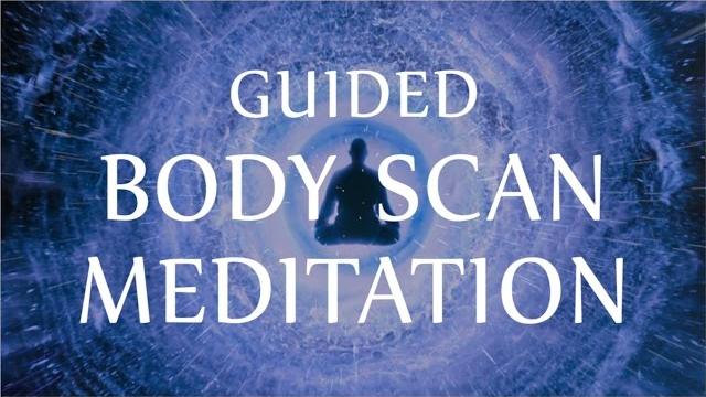 Guided body scan meditation for mind & body healing Guided body scan meditation for mind & body healing