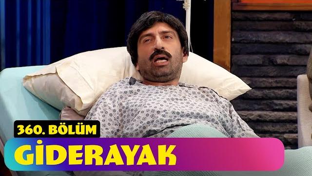 Giderayak - 360. bölüm (güldür güldür show) Giderayak - 360. bölüm (güldür güldür show)
