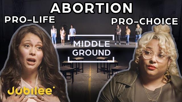 Pro-choice vs pro-life: can they see eye to eye? | middle ground Pro-choice vs pro-life: can they see eye to eye? | middle ground