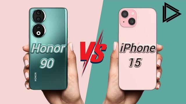 Honor 90 vs iphone 15 Honor 90 vs iphone 15
