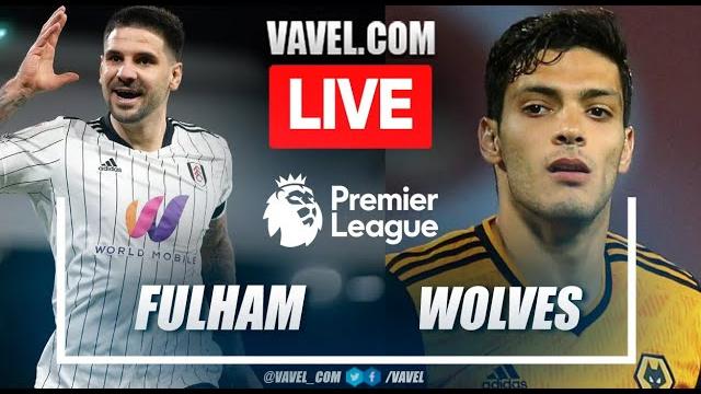 Live : fulham vs wolves live stream premier league football epl match today commentary score Live : fulham vs wolves live stream premier league football epl match today commentary score