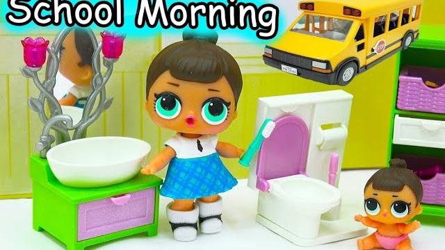 Lol surprise big & lil sisters school day morning time routine eat breakfast, brush teeth Lol surprise big & lil sisters school day morning time routine eat breakfast, brush teeth