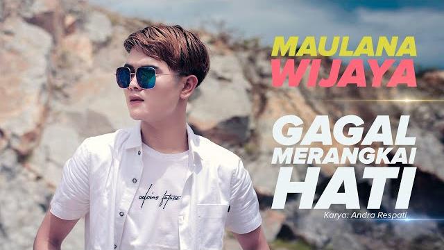 Gagal merangkai hati - maulana wijaya (official music video) Gagal merangkai hati - maulana wijaya (official music video)