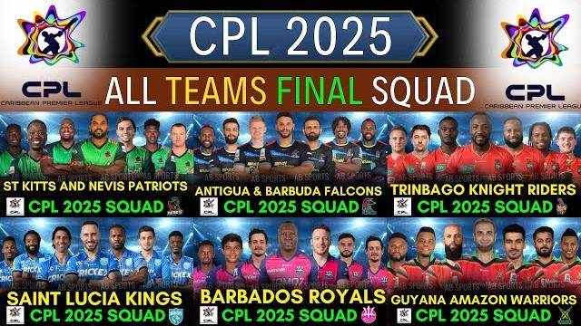 Cpl 2025 - all teams final squad | all teams final squad cpl 2025 | caribbean premier league 2025 | Cpl 2025 - all teams final squad | all teams final squad cpl 2025 | caribbean premier league 2025 |