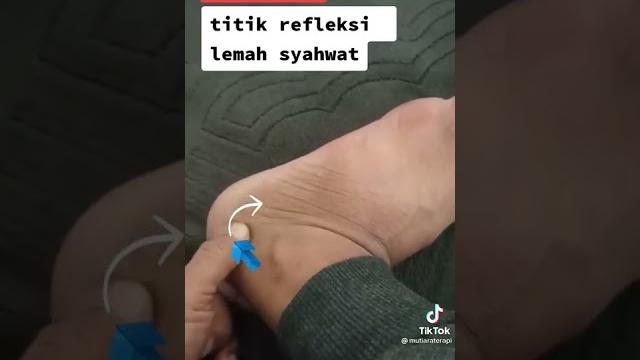 Titik refleksi lemah syahwat @didinsetiawan5013 Titik refleksi lemah syahwat @didinsetiawan5013