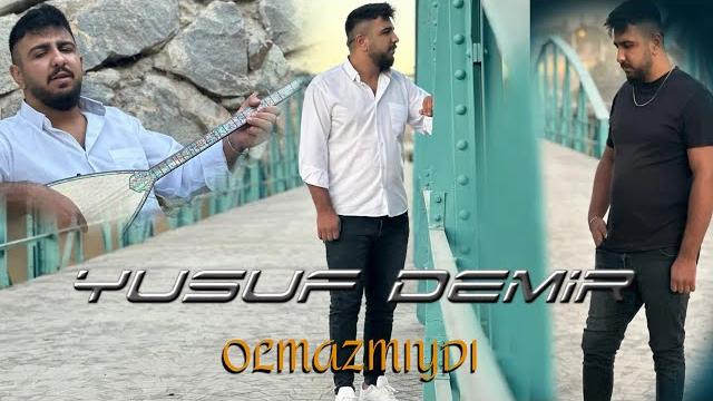 Yusuf demir olmazmıydı 2023 i bys studio i yeni klip Yusuf demir olmazmıydı 2023 i bys studio i yeni klip
