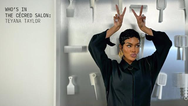 Who's in the cécred salon: teyana taylor | cécred Who's in the cécred salon: teyana taylor | cécred