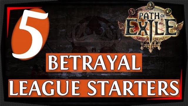 Poe starter builds for 3.5 betrayal league (2019) Poe starter builds for 3.5 betrayal league (2019)
