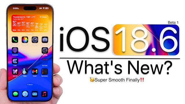 Ios 18.6 beta 1 is out! - what's new? Ios 18.6 beta 1 is out! - what's new?