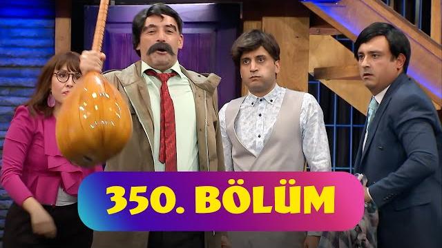 Güldür güldür show 350. bölüm Güldür güldür show 350. bölüm