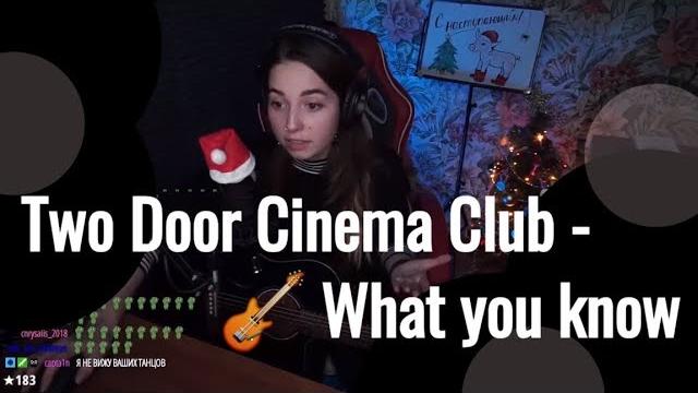 Two door cinema club - what you know // юля кошкина Two door cinema club - what you know // юля кошкина