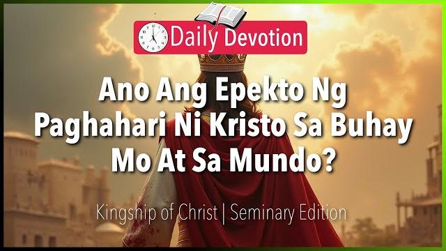 June 18: ano ang epekto ng paghahari ni kristo sa buhay mo at sa mundo? - kingship of christ June 18: ano ang epekto ng paghahari ni kristo sa buhay mo at sa mundo? - kingship of christ