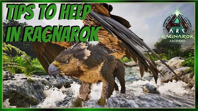 Tips to help you in ark's ragnarok ascended map Tips to help you in ark's ragnarok ascended map
