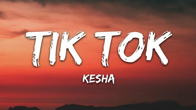 Kesha - tik tok (lyrics) Kesha - tik tok (lyrics)