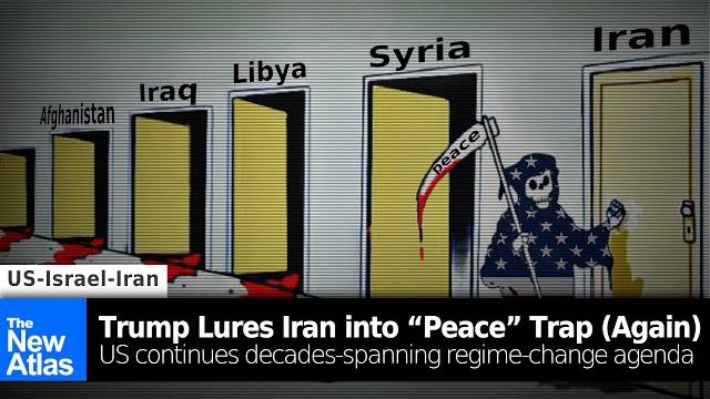 Trump lures iran into “peace” trap (again) - continues decades-spanning regime-change agenda Trump lures iran into “peace” trap (again) - continues decades-spanning regime-change agenda