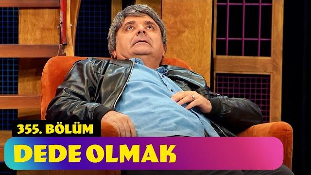 Dede olmak - 355. bölüm (güldür güldür show) Dede olmak - 355. bölüm (güldür güldür show)