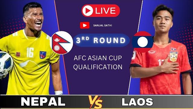 Nepal vs laos live | afc asian qualifiers 2025 - 3rd round | live football match today Nepal vs laos live | afc asian qualifiers 2025 - 3rd round | live football match today