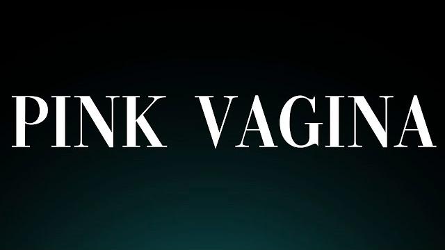 Learn how to pronounce 'pink vagina'! correctly Learn how to pronounce 'pink vagina'! correctly