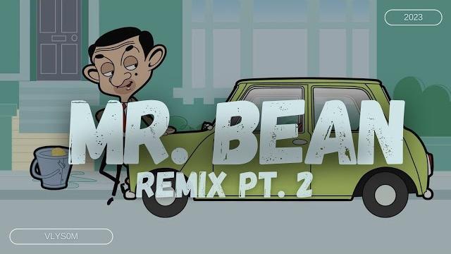Vlys0m - mr. bean theme (remix pt. 2) Vlys0m - mr. bean theme (remix pt. 2)