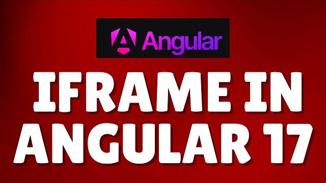 How to use iframe in angular 17? How to use iframe in angular 17?