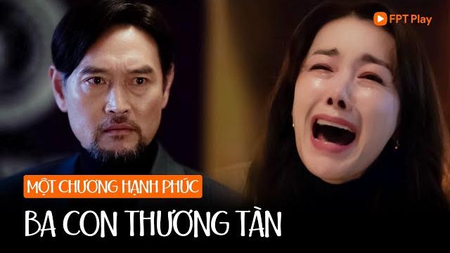 Yoon yin vừa tức vừa khóc nức nở trước sự thật cay đắng về bố mình | một chương hạnh phúc Yoon yin vừa tức vừa khóc nức nở trước sự thật cay đắng về bố mình | một chương hạnh phúc