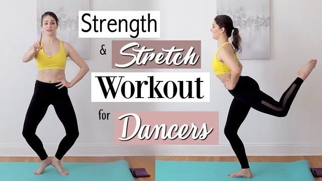 Strength & stretch workout for dancers | kathryn morgan Strength & stretch workout for dancers | kathryn morgan