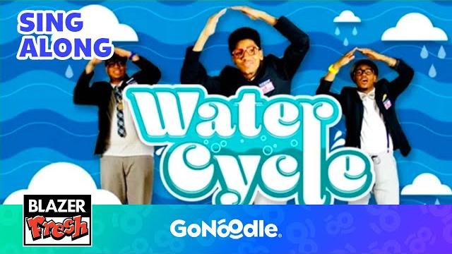 Water cycle | songs for kids | sing along | gonoodle Water cycle | songs for kids | sing along | gonoodle