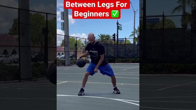 How to between legs dribble for beginners! How to between legs dribble for beginners!