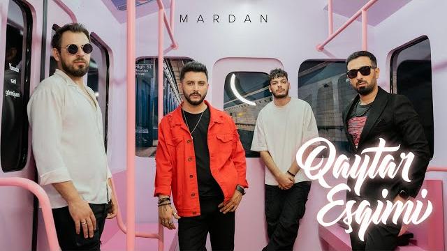 Mardan — qaytar eşqimi (rəsmi musiqi videosu) Mardan — qaytar eşqimi (rəsmi musiqi videosu)