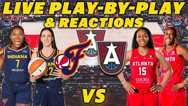 Indiana fever vs atlanta dream | live play-by-play & reactions Indiana fever vs atlanta dream | live play-by-play & reactions