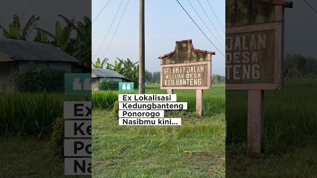 Lokalisasi kedungbanteng di kedungbanteng,ponorogo yang memiliki sejarah panjang sejak era 1980-an. Lokalisasi kedungbanteng di kedungbanteng,ponorogo yang memiliki sejarah panjang sejak era 1980-an.