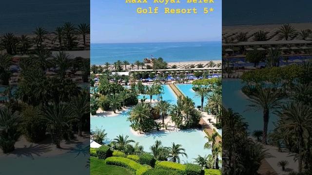 Maxx royal belek golf resort 5* turkey Maxx royal belek golf resort 5* turkey