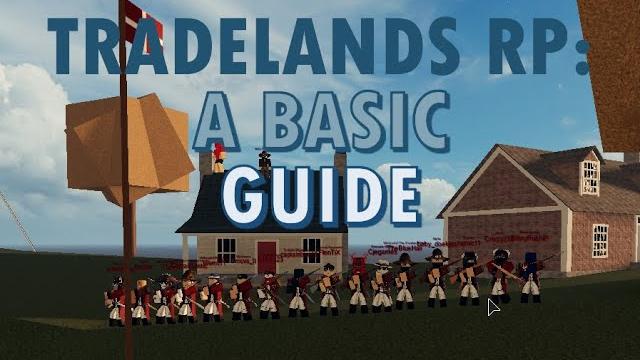 A basic guide to roblox tradelands rp A basic guide to roblox tradelands rp