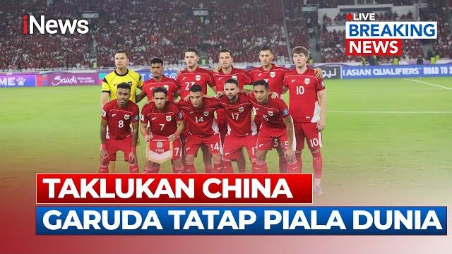Breaking news taklukan china di gbk, timnas indonesia tatap piala dunia | live | 05/06 Breaking news taklukan china di gbk, timnas indonesia tatap piala dunia | live | 05/06