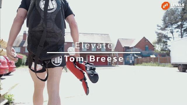 Elevate: tom breese | lfl 9 Elevate: tom breese | lfl 9