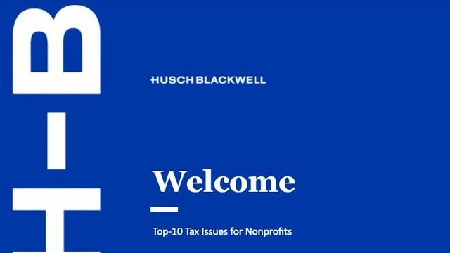 Top-10 tax issues for nonprofits Top-10 tax issues for nonprofits