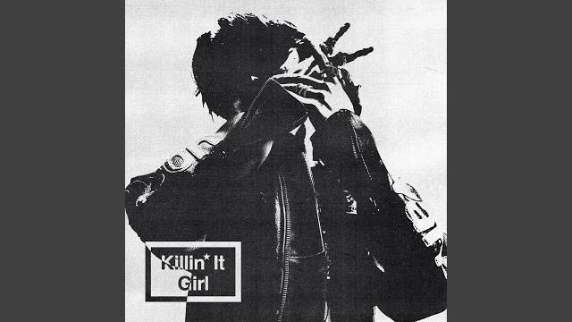Killin’ it girl (solo version) Killin’ it girl (solo version)