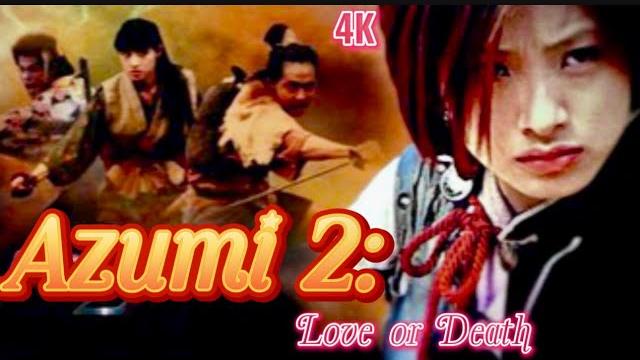 Girl azumi 2nd story: death or luv cc english 4k great action,production & directing. engaging 100% Girl azumi 2nd story: death or luv cc english 4k great action,production & directing. engaging 100%