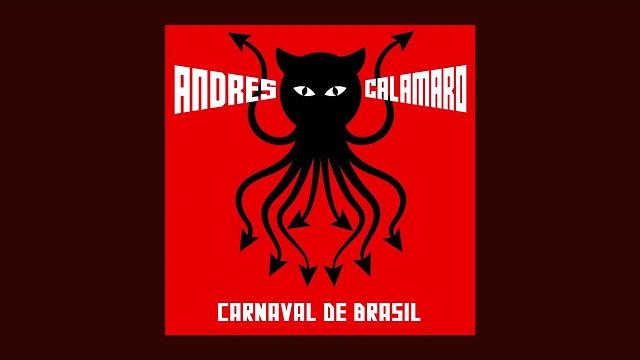 Andrés calamaro - carnaval de brasil (audio oficial) Andrés calamaro - carnaval de brasil (audio oficial)