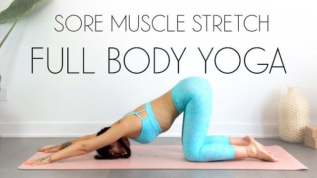 Yoga full body stretches for tension and sore muscles Yoga full body stretches for tension and sore muscles
