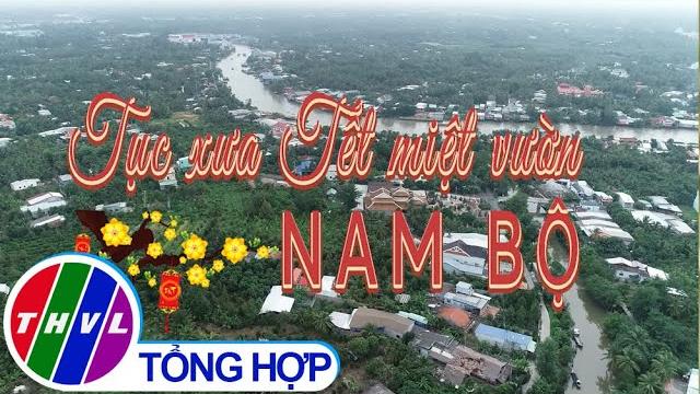 Chuyện kể đất phương nam: tục xưa tết miệt vườn nam bộ Chuyện kể đất phương nam: tục xưa tết miệt vườn nam bộ