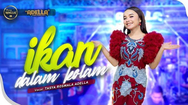 Ikan dalam kolam - tasya rosmala adella - om adella Ikan dalam kolam - tasya rosmala adella - om adella