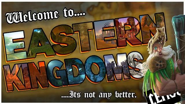 Eastern kingdoms safari - zone lore exploration (part 1) Eastern kingdoms safari - zone lore exploration (part 1)