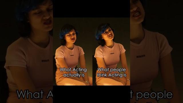 What acting really is | realistic acting | best acting school - the indian school of acting What acting really is | realistic acting | best acting school - the indian school of acting