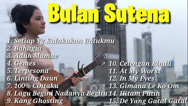 Bulan sutena full album terbaru 2021 Bulan sutena full album terbaru 2021