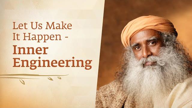 Let us make it happen - inner engineering Let us make it happen - inner engineering