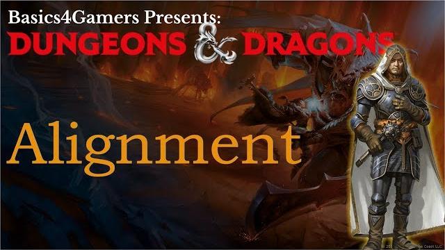 Dungeons and dragons: basics of alignment Dungeons and dragons: basics of alignment