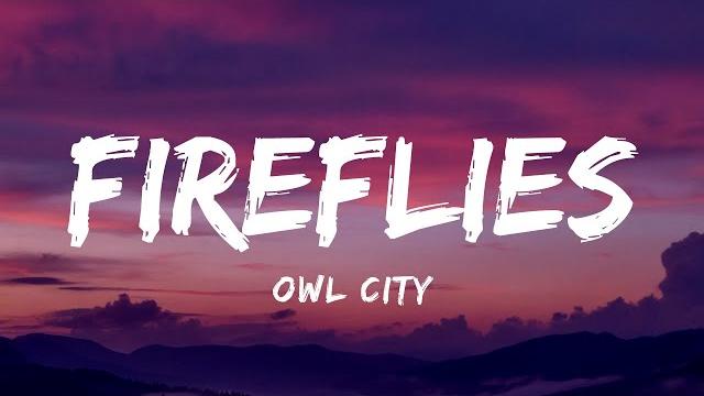 Owl city - fireflies (lyrics) Owl city - fireflies (lyrics)