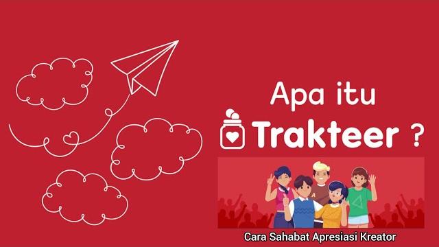 Apa itu trakteer? | cara membuat trakteer Apa itu trakteer? | cara membuat trakteer