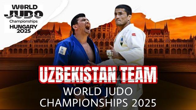 Сборная узбекистана на чемпионат мира по дзюдо будапешт-2025 | uzbekistan judo worlds budapest 2025 Сборная узбекистана на чемпионат мира по дзюдо будапешт-2025 | uzbekistan judo worlds budapest 2025